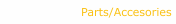 Parts/Accesories